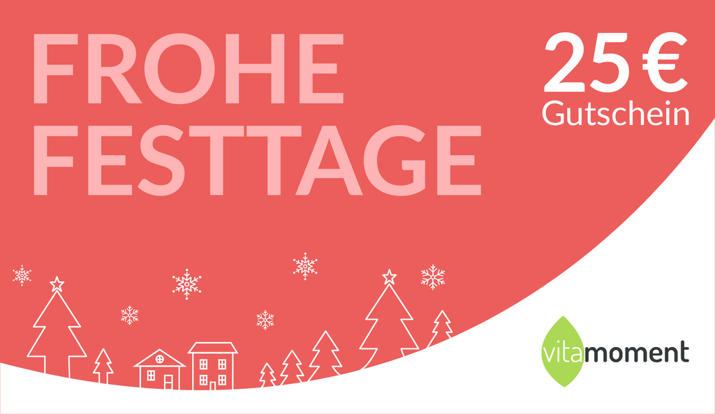 VitaMoment Gutschein "Frohe Festtage" - €25,00 - VitaMoment Produkt